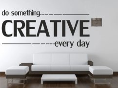 Adesivo murale FAI QUALCOSA DI CREATIVO OGNI GIORNO