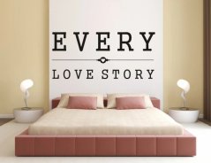 Стикер за стена EVERY LOVE STORY