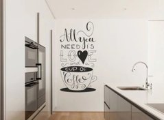 Nálepka na zeď s textem ALL YOU NEED IS LOVE AND A CUP OF COFFEE