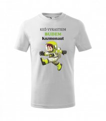Vtipné tričko pre deti s kozmonautom